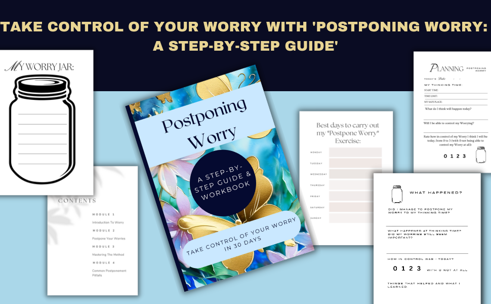 Postpone Worrying